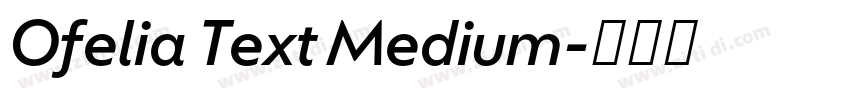 Ofelia Text Medium字体转换